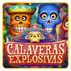Calaveras Explosivas